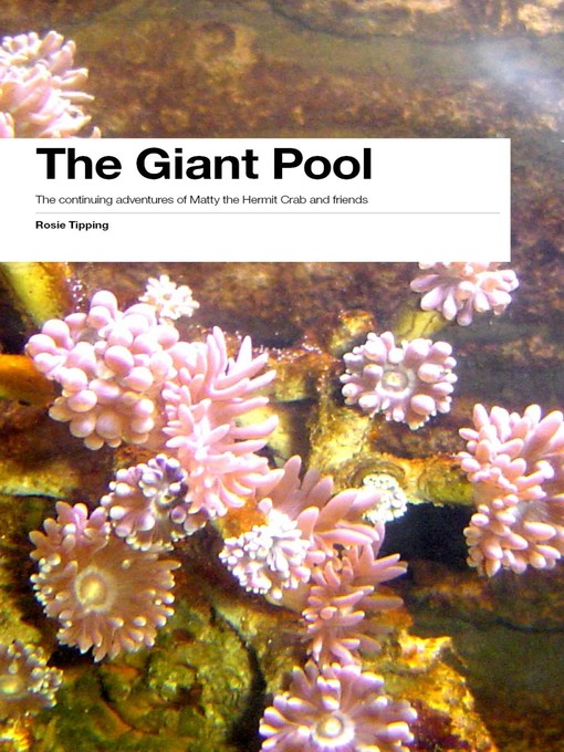 Title details for The Giant Pool by Rosie Tipping - Available